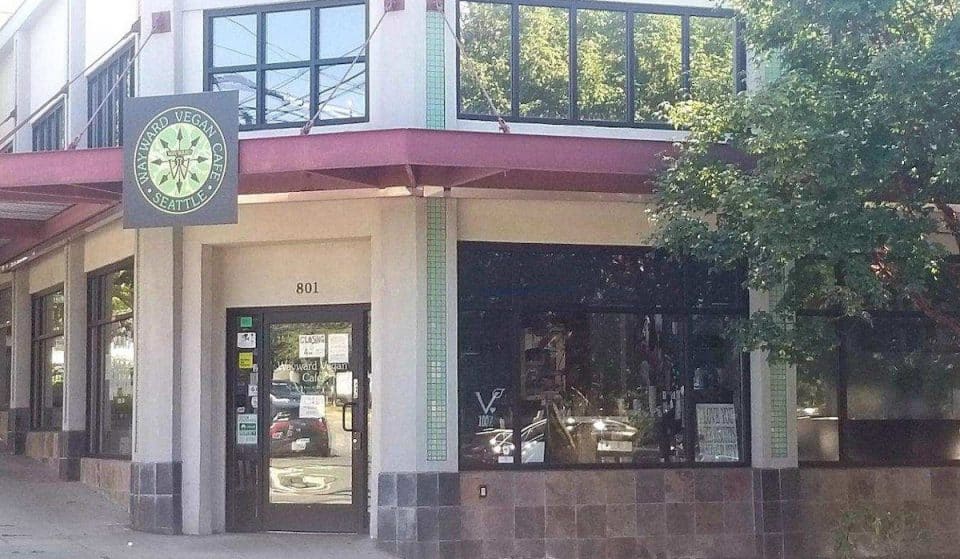 Seattle’s Iconic Vegan Diner Wayward Cafe Closed For Good